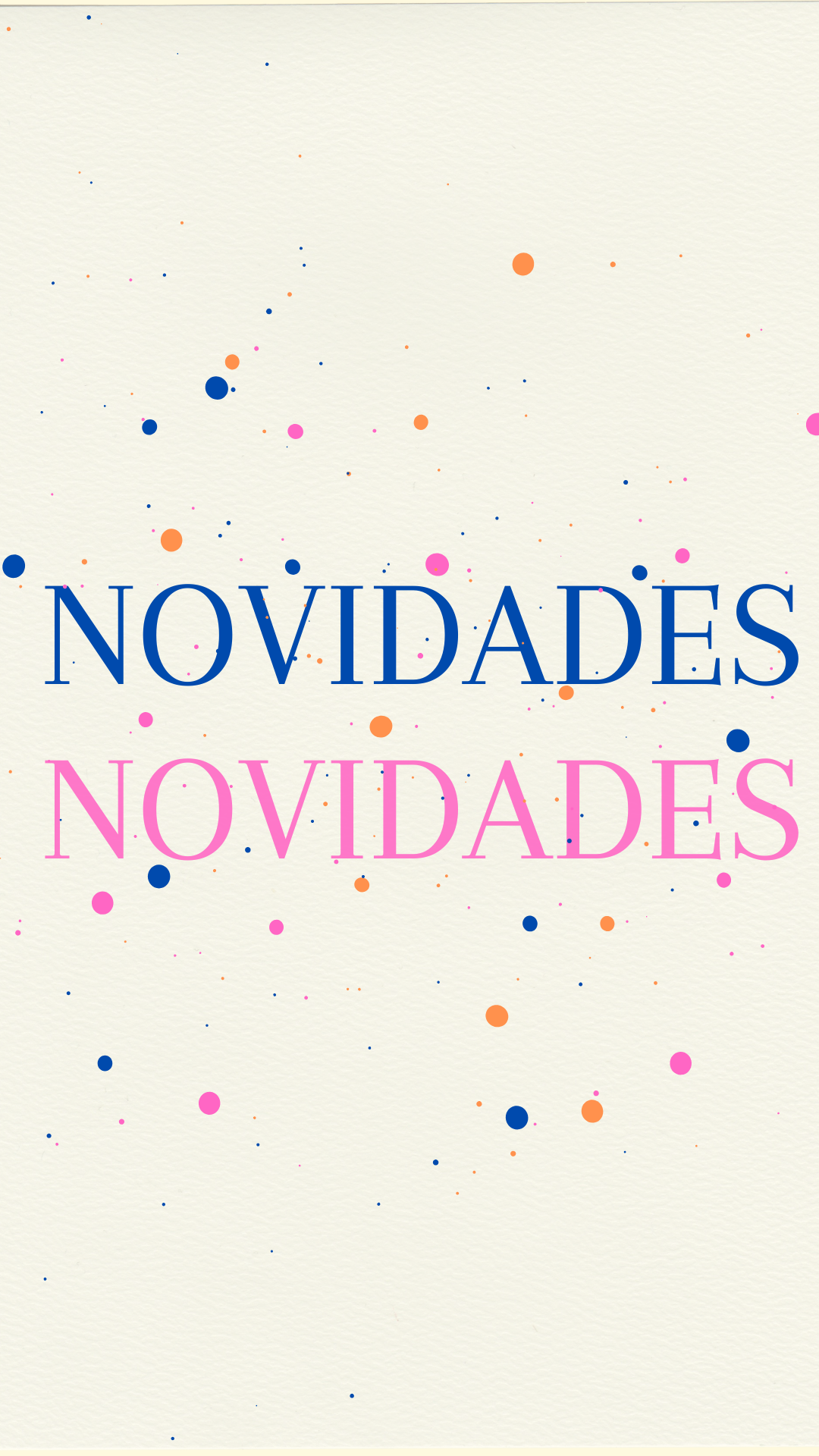 Novidades/Nova Coleção